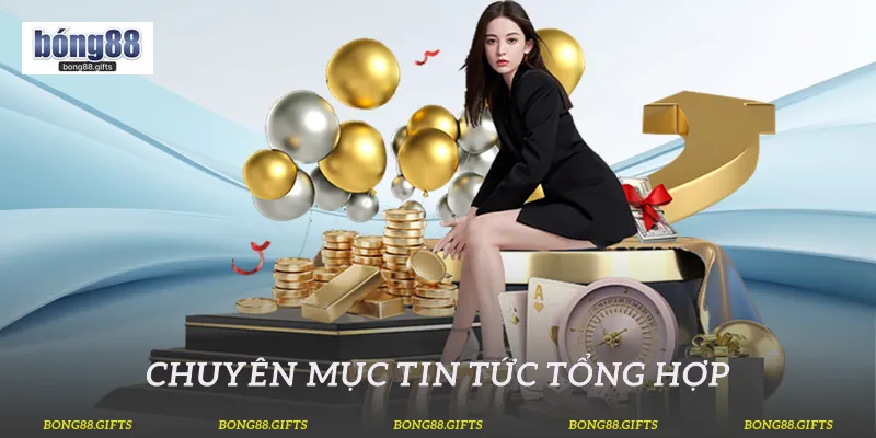 Chuyên mục tin tức tổng hợp