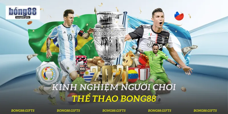 Kinh nghiệm người chơi thể thao Bong88