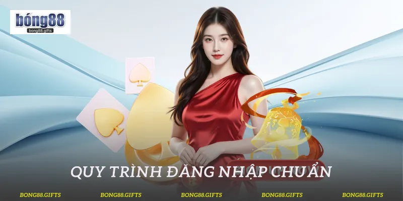 Quy trình đăng nhập chuẩn